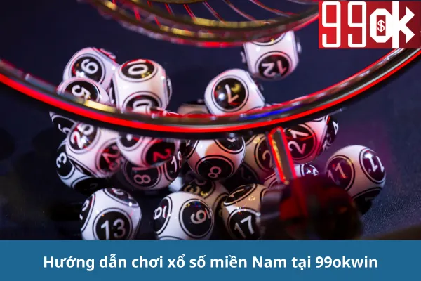 Hướng dẫn chơi xổ số miền Nam tại 99okwin: