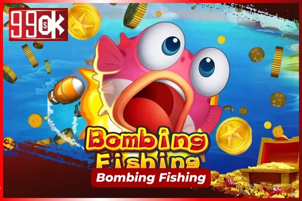 Bombing Fishing vạn người mê